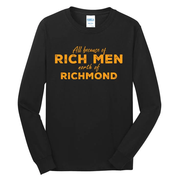 Rich Men North Of Richmond Oliver Anthony Tall Long Sleeve T-Shirt