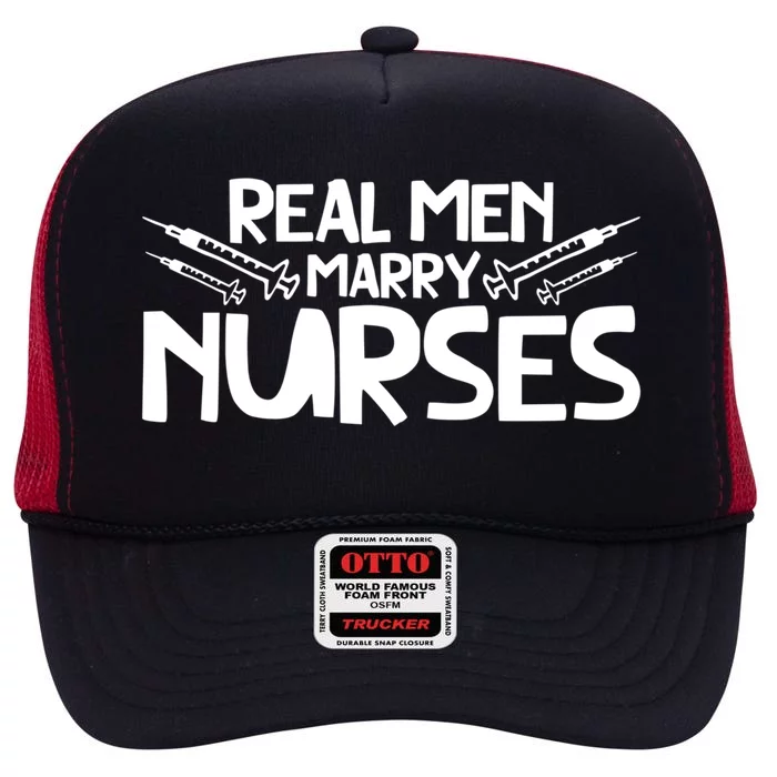 Real Marry Nurses Gift High Crown Mesh Trucker Hat