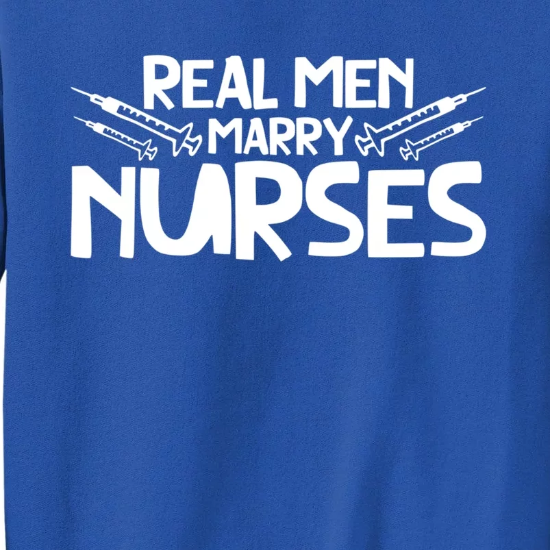 Real Marry Nurses Gift Sweatshirt