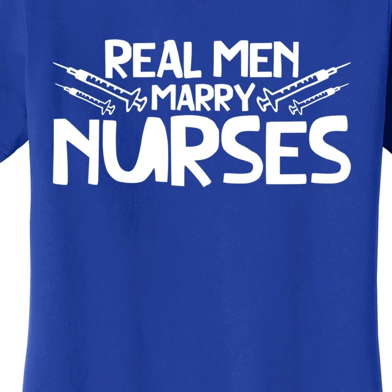 Real Marry Nurses Gift Women's T-Shirt