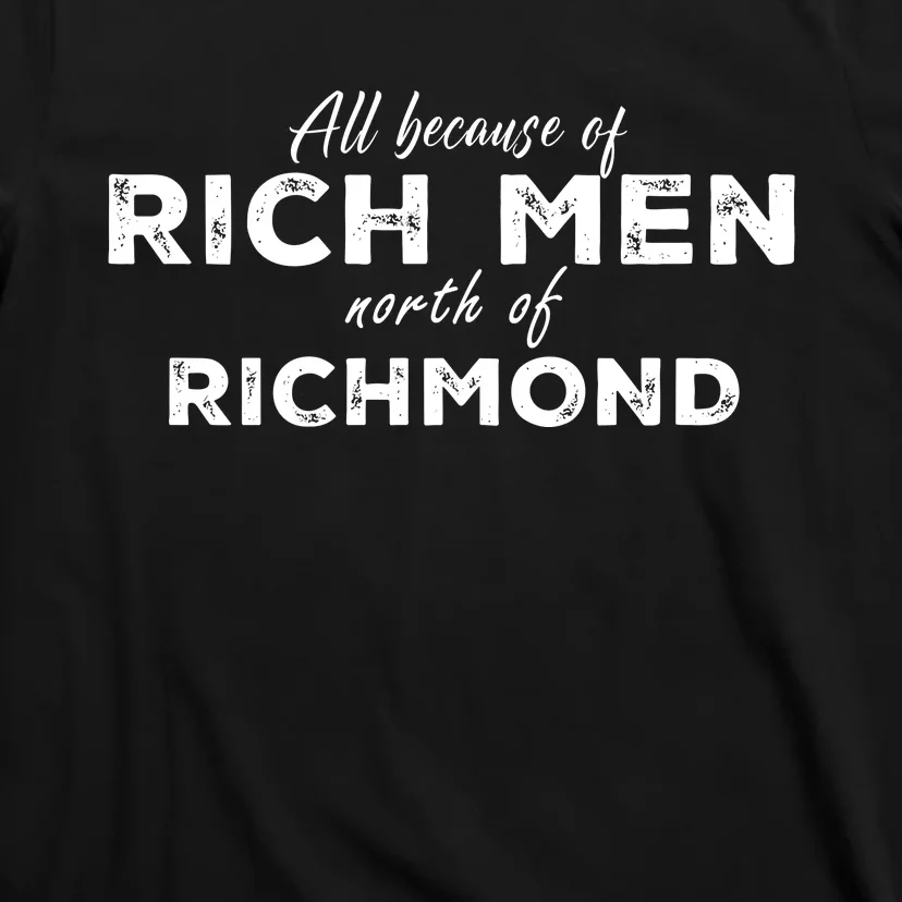 Rich Men North Of Richmond Oliver Anthony T-Shirt