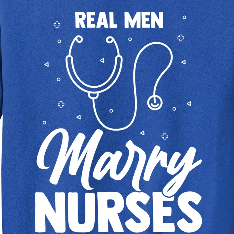 Real Marry Nurses Gift Sweatshirt