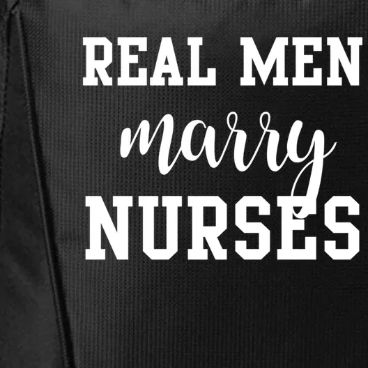 Real Marry Nurses Funny Gift City Backpack