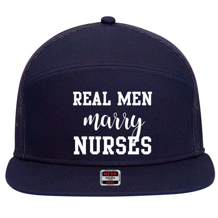 Real Marry Nurses Funny Gift 7 Panel Mesh Trucker Snapback Hat