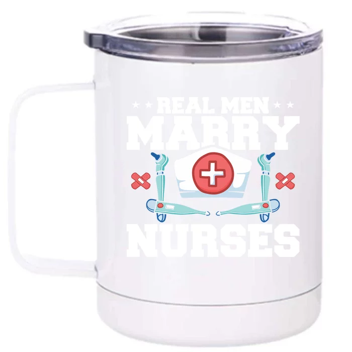 Real Marry Nurses Gift Front & Back 12oz Stainless Steel Tumbler Cup