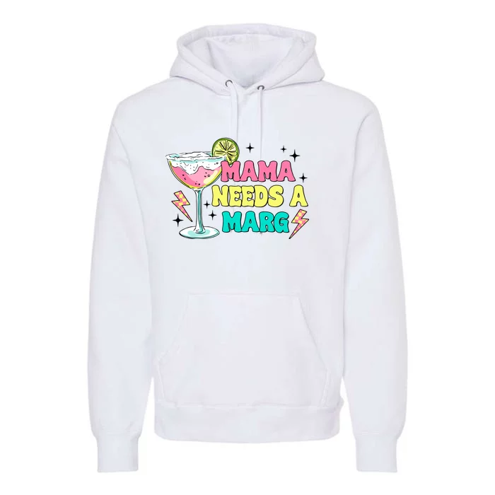 Retro Mama Needs A Marg Margarita Premium Hoodie