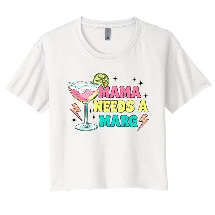 Retro Mama Needs A Marg Margarita Women's Crop Top Tee