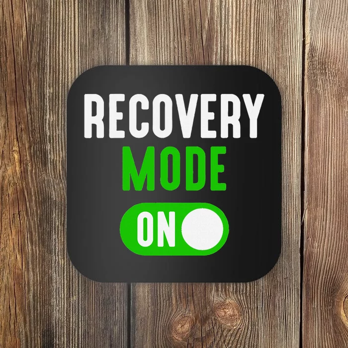 Recovery Mode On Get Well Funny Injury Gift Coaster