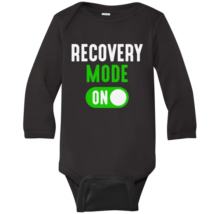 Recovery Mode On Get Well Funny Injury Gift Baby Long Sleeve Bodysuit