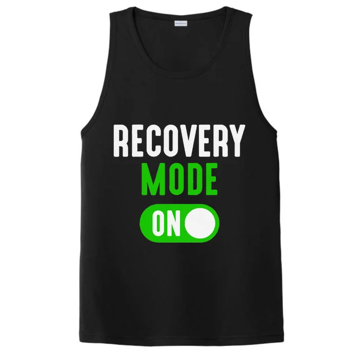 Recovery Mode On Get Well Funny Injury Gift Performance Tank