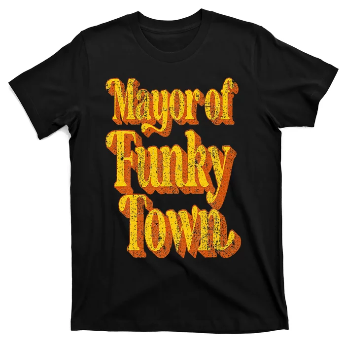 Retro Mayor Of Funky Town Funny Vintage 70's Disco Party T-Shirt