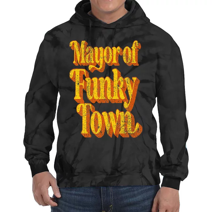 Retro Mayor Of Funky Town Funny Vintage 70's Disco Party Tie Dye Hoodie