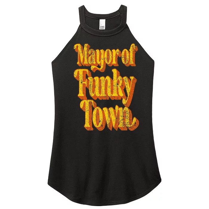 Retro Mayor Of Funky Town Funny Vintage 70's Disco Party Women’s Perfect Tri Rocker Tank