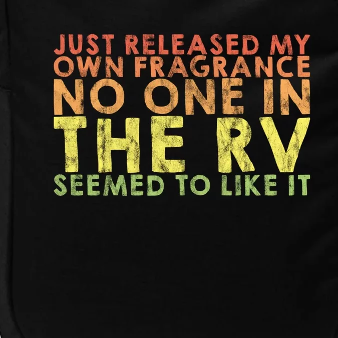 Released My Own Fragrance No One In The Rv Liked Itgift Impact Tech Backpack