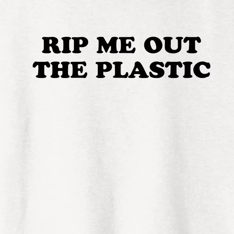 Rip Me Out The Plastic Women's Crop Top Tee