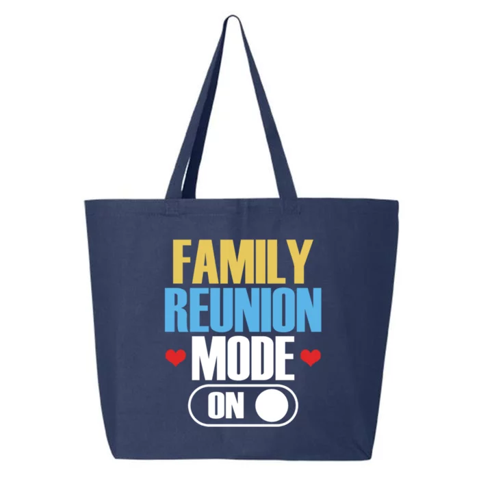 Reunion Mode On Meeting Gathering Families Family Gift 25L Jumbo Tote