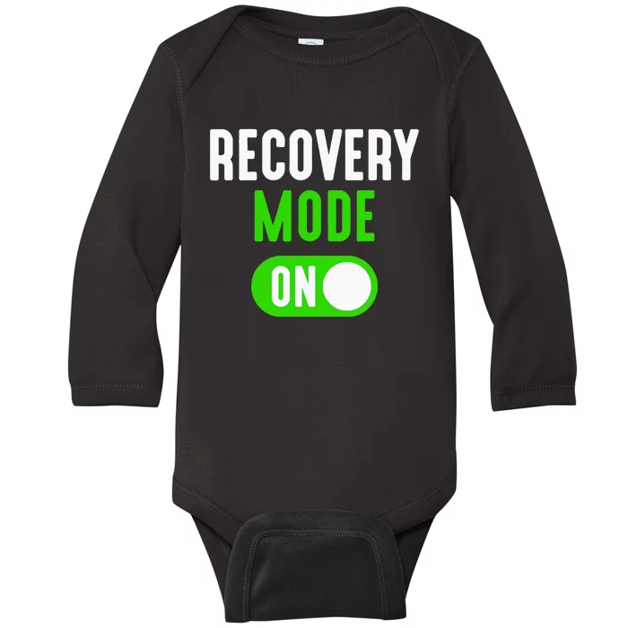 Recovery Mode On Get Well Funny Injury Gift Baby Long Sleeve Bodysuit