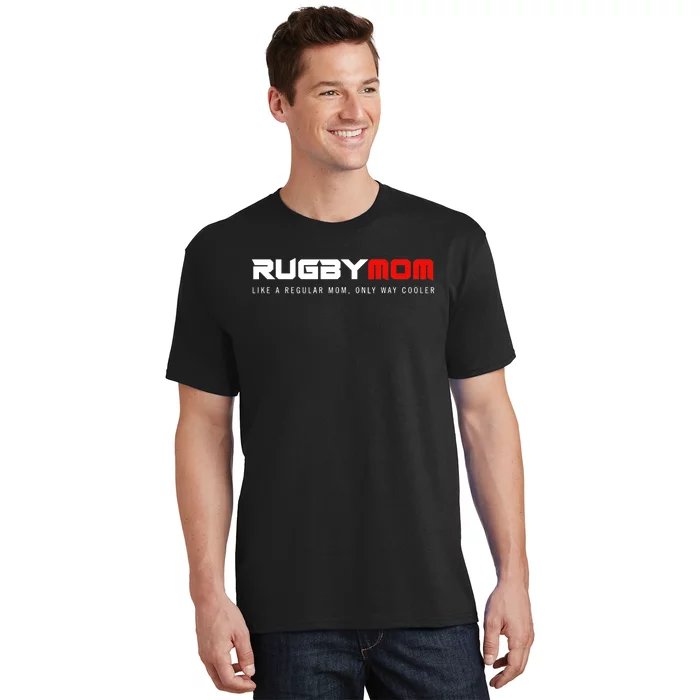 Rugby Mom Only Way Cooler Rugby Funny Ball Sport Rugby Premium T-Shirt