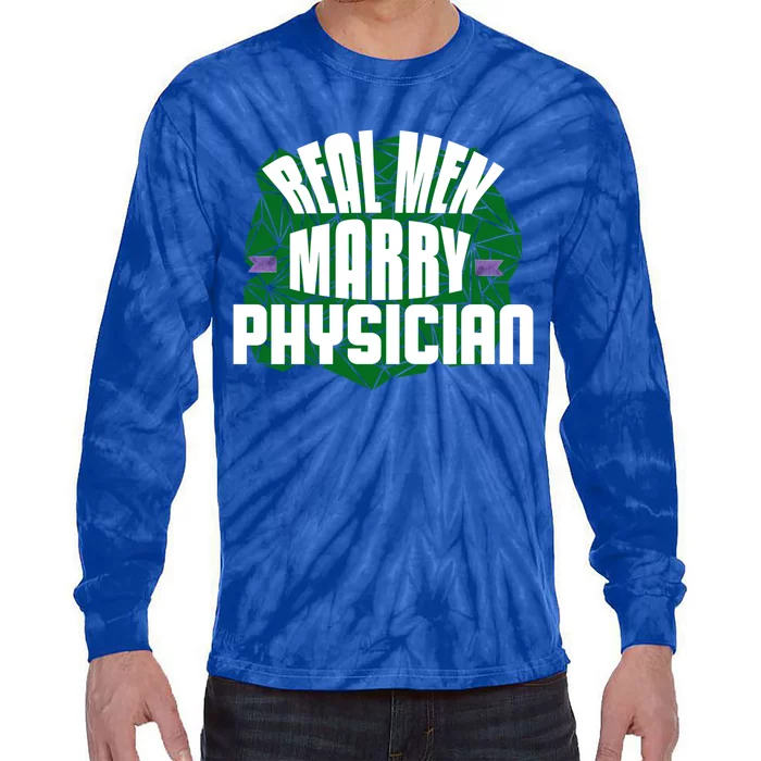 Real Marry Physician Gift Tie-Dye Long Sleeve Shirt