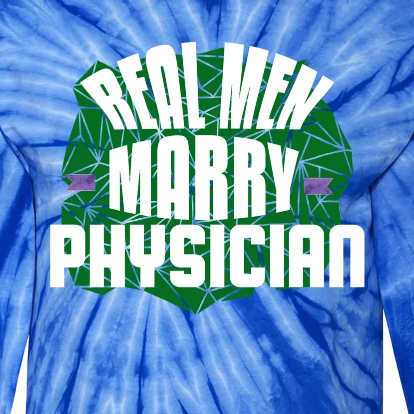 Real Marry Physician Gift Tie-Dye Long Sleeve Shirt