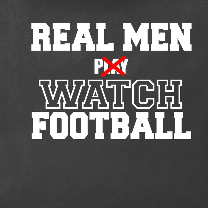 Real Men Play Watch Football Funny Zip Tote Bag