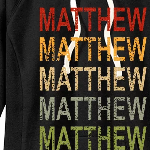 Retro Matthew Personalized Matthew Name Man Matthew Women's Fleece Hoodie