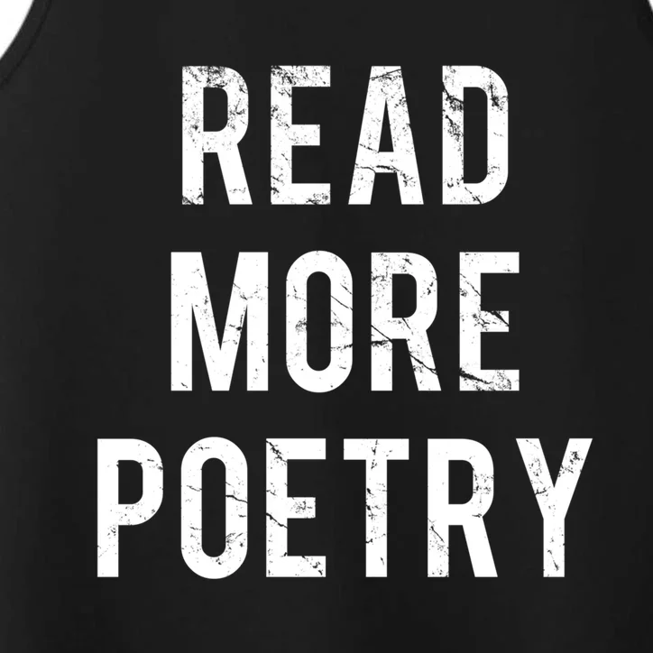 Read More Poetry Funny Gift Performance Tank