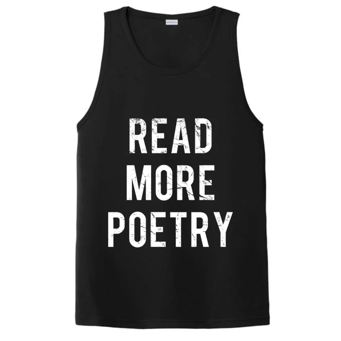 Read More Poetry Funny Gift Performance Tank