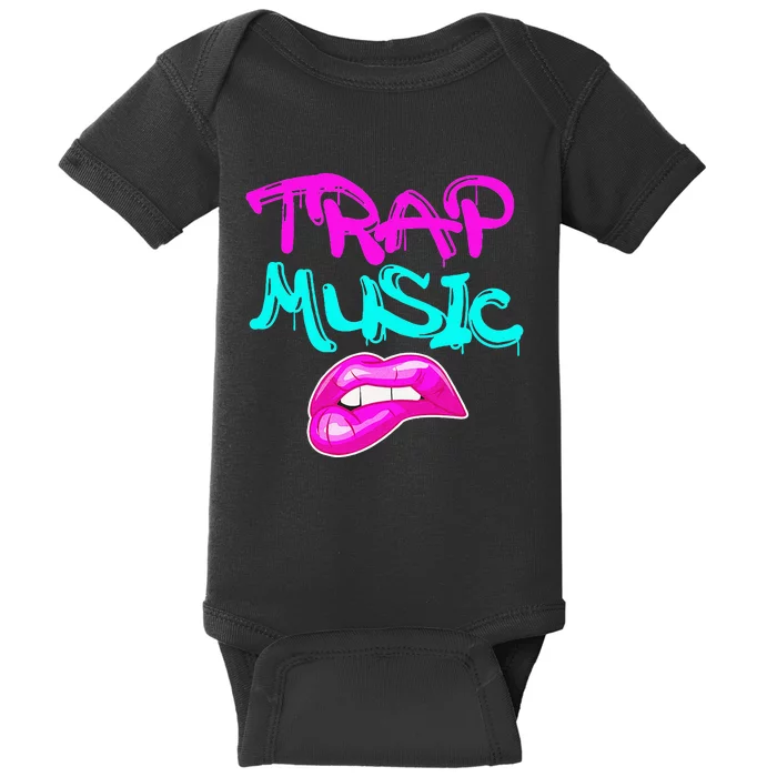 Rap Music Pretty Girls Love Trap Music Baby Bodysuit