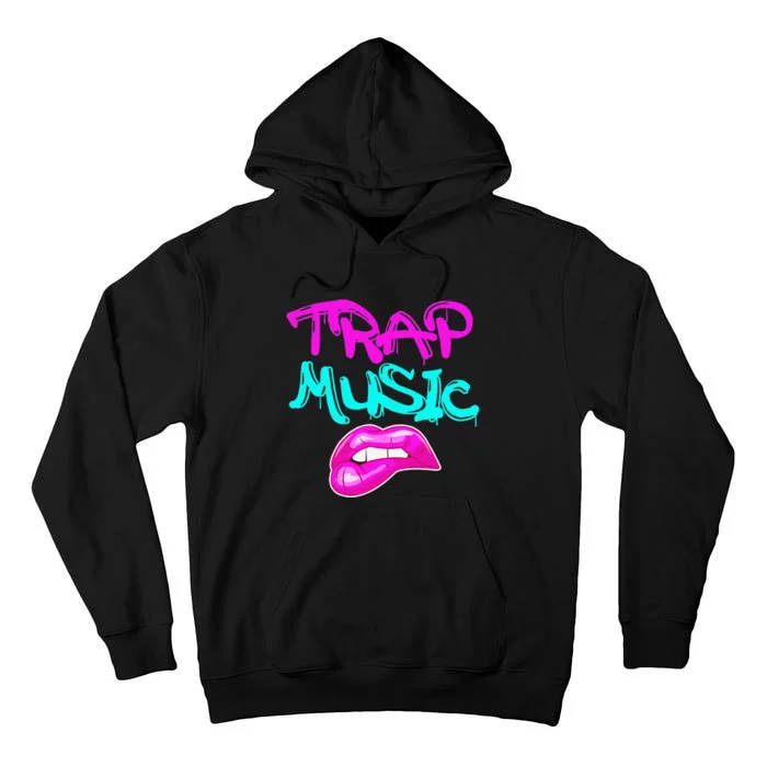 Rap Music Pretty Girls Love Trap Music Tall Hoodie