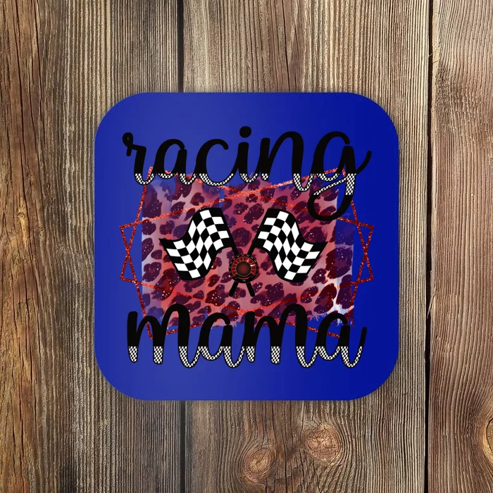 Racing Mama Proud Racing Mom Of A Racer Race Mama Gift Coaster