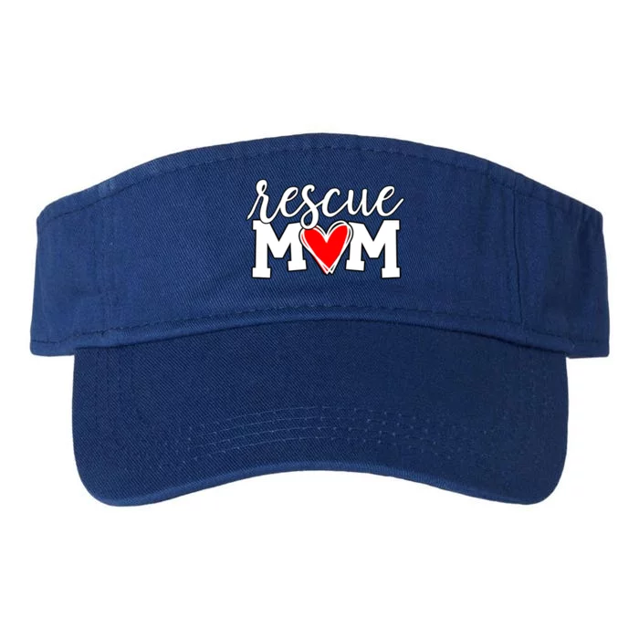 Rescue Mom Proud Dog Rescue Cat Rescue Mama Cool Gift Valucap Bio-Washed Visor