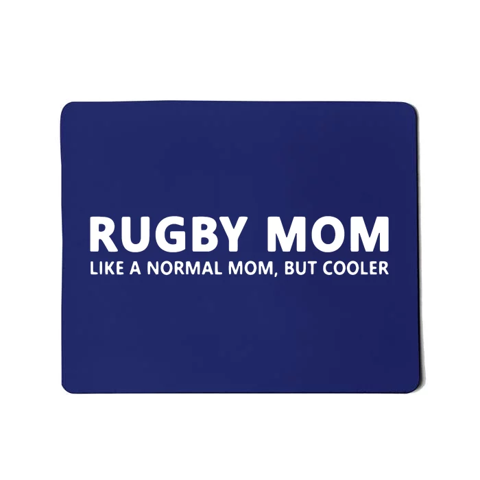 Rugby Mother Rugby Mom Mousepad