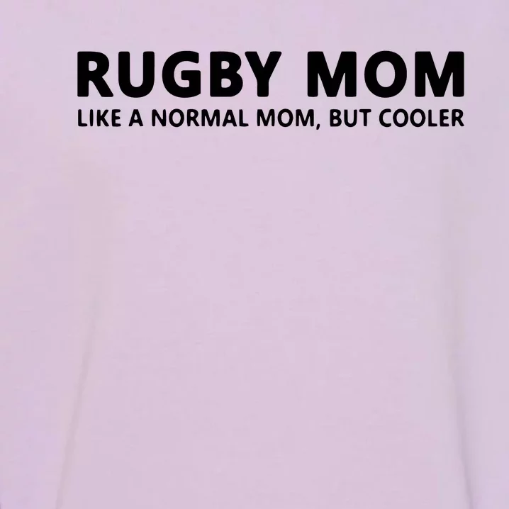 Rugby Mother Rugby Mom Garment-Dyed Sweatshirt