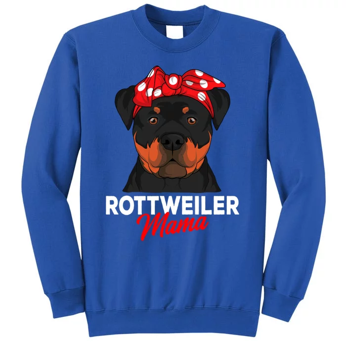 Rottweiler Mama Rottie Dog Mom Funny Mothers Day Gift Tall Sweatshirt