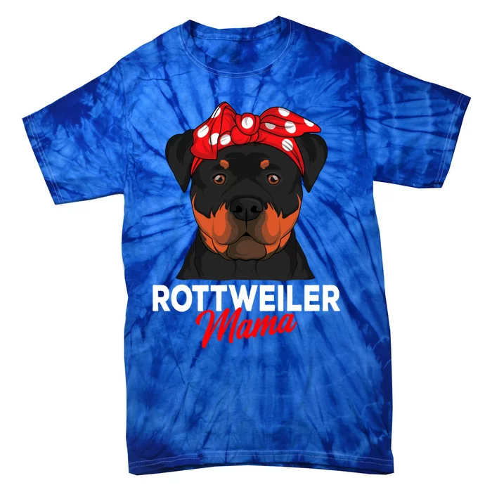 Rottweiler Mama Rottie Dog Mom Funny Mothers Day Gift Tie-Dye T-Shirt