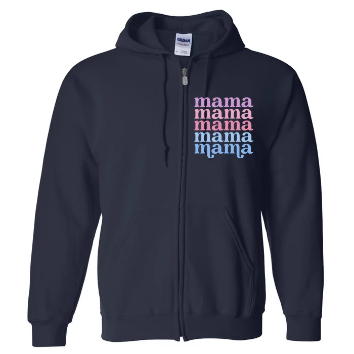 Retro Mama Retro Mom Mommy For Mothers Day Full Zip Hoodie