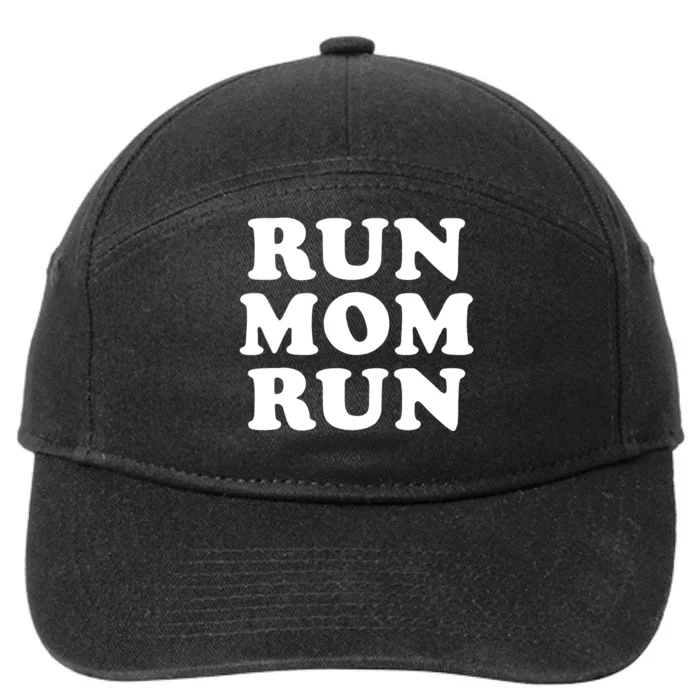 Run Mom Run Marathon Running Spectator 7-Panel Snapback Hat