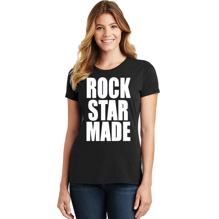 Rockstar Made Women's T-Shirt