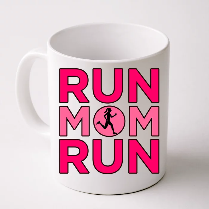 Run Mom Run Half Marathon Runner Running Lover Graphic Meaningful Gift Front & Back Coffee Mug