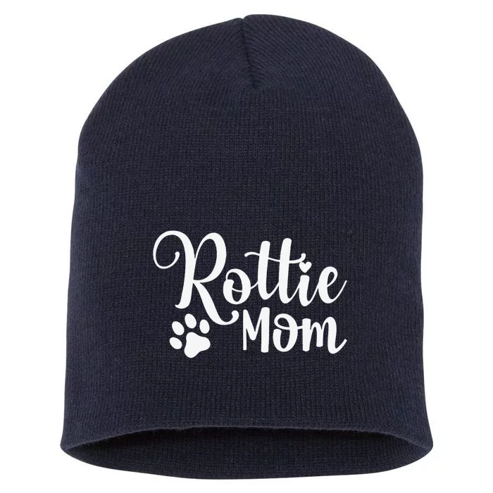 Rottie Mom Rottweiler Dog Funny Rottie Mama Short Acrylic Beanie