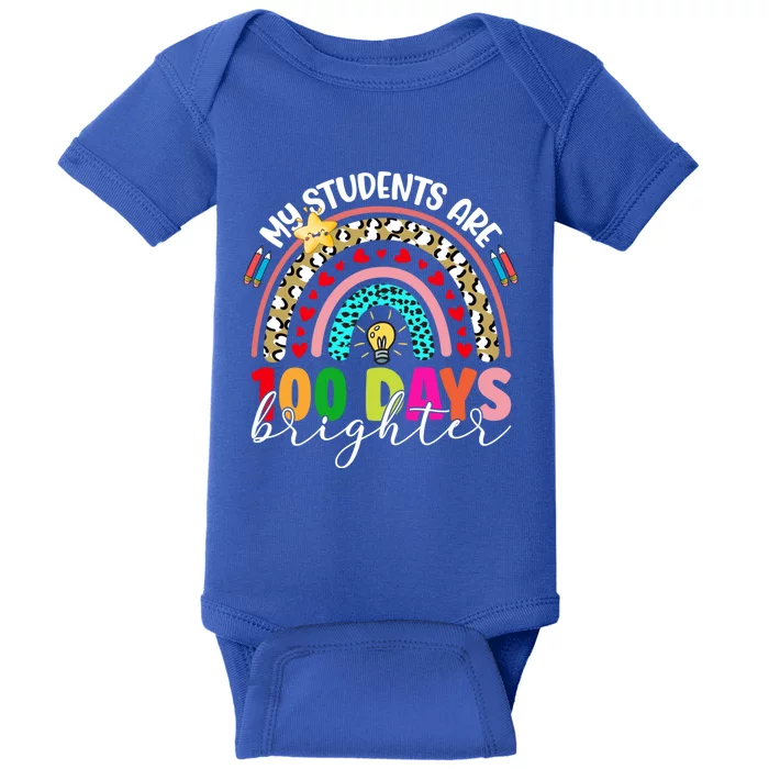 Rainbow My Students Are 100 Days Brighter Teacher Cute Gift Baby Bodysuit