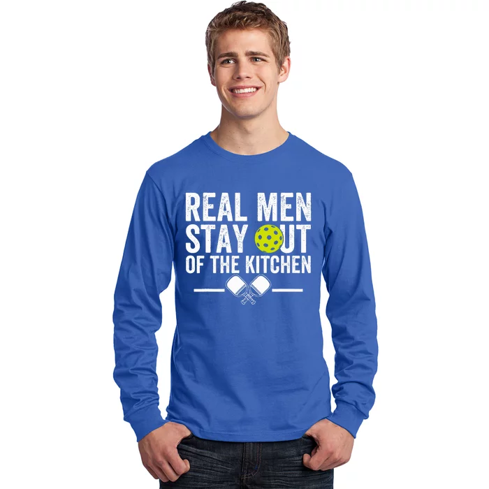 Real M.E.N Stay Out Of The Kitchen Pickleball Long Sleeve Shirt