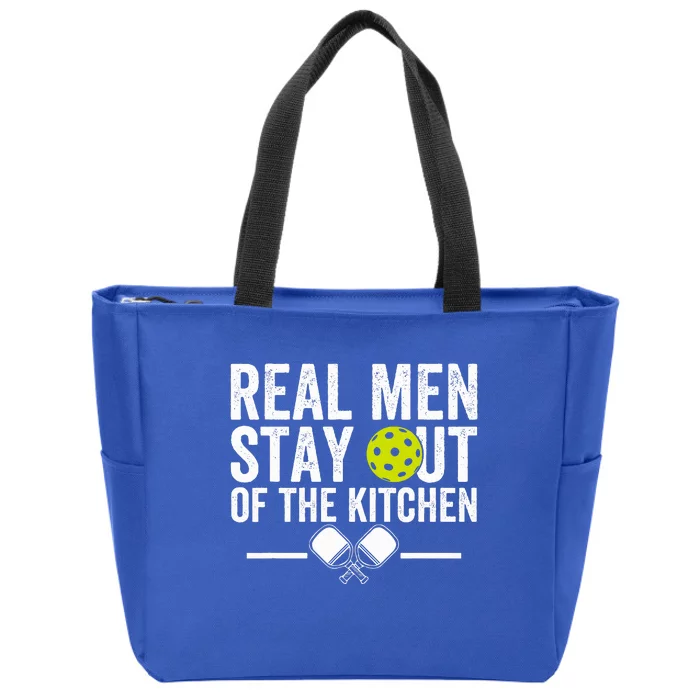 Real M.E.N Stay Out Of The Kitchen Pickleball Zip Tote Bag