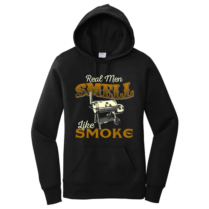 Real Men Smell Like Smoke Pitmaster BBQ Smoker Grilling Women's Pullover Hoodie