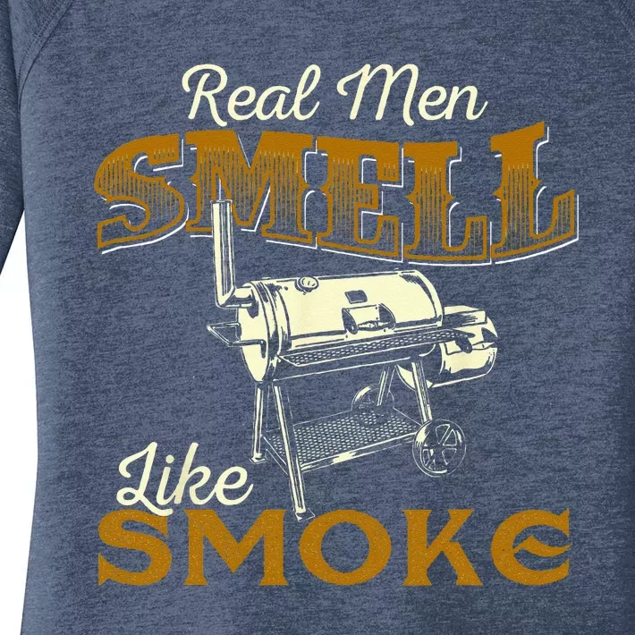 Real Men Smell Like Smoke  Pitmaster BBQ Smoker Grilling Women's Perfect Tri Tunic Long Sleeve Shirt