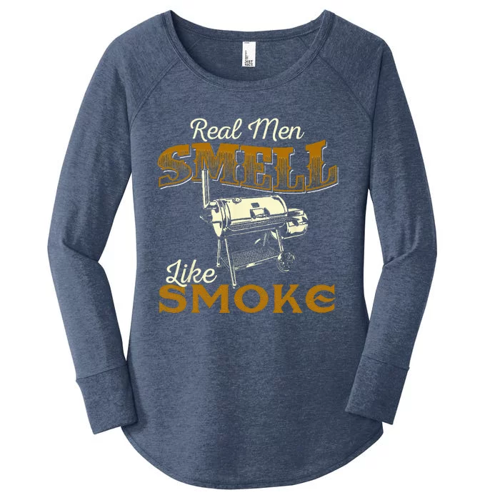 Real Men Smell Like Smoke  Pitmaster BBQ Smoker Grilling Women's Perfect Tri Tunic Long Sleeve Shirt