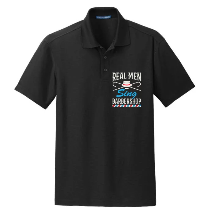 Real Men Sing Barbershop Cool Quartet Harmony Singing Singer Dry Zone Grid Performance Polo