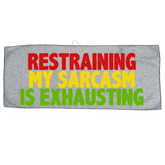 Restraining My Sarcasm Is Exhausting Large Microfiber Waffle Golf Towel