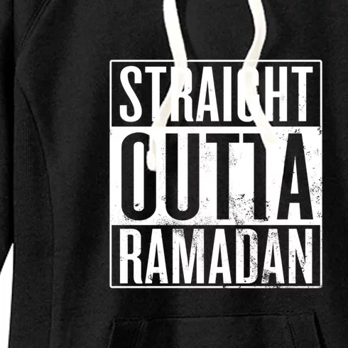 Ramadan Mubarak Straight Outta Ramadan Gift Women's Fleece Hoodie